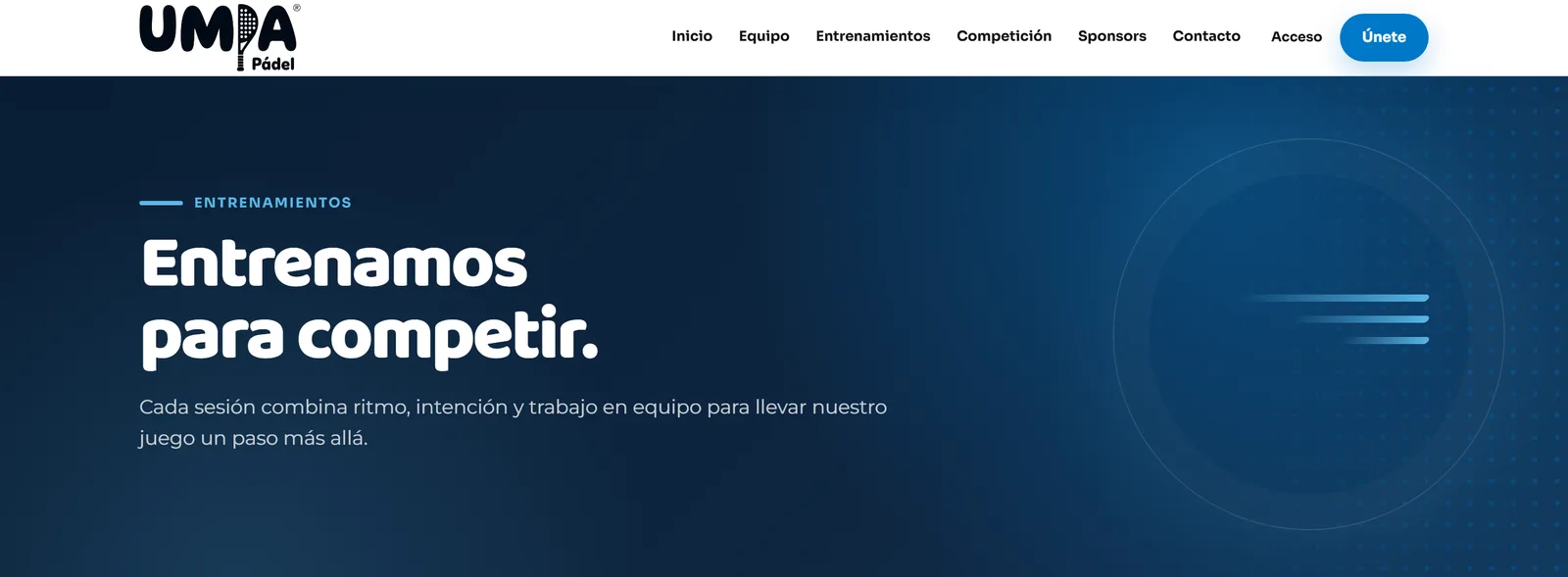 Página de entrenamientos de UMPA Pádel, donde se explica el método de trabajo del club.